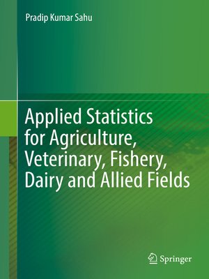 cover image of Applied Statistics for Agriculture, Veterinary, Fishery, Dairy and Allied Fields